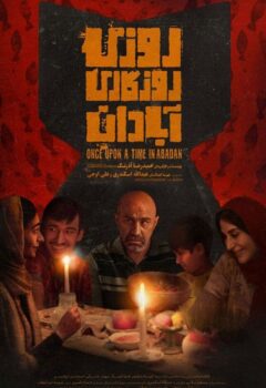 Once Upon a Time, Abadan